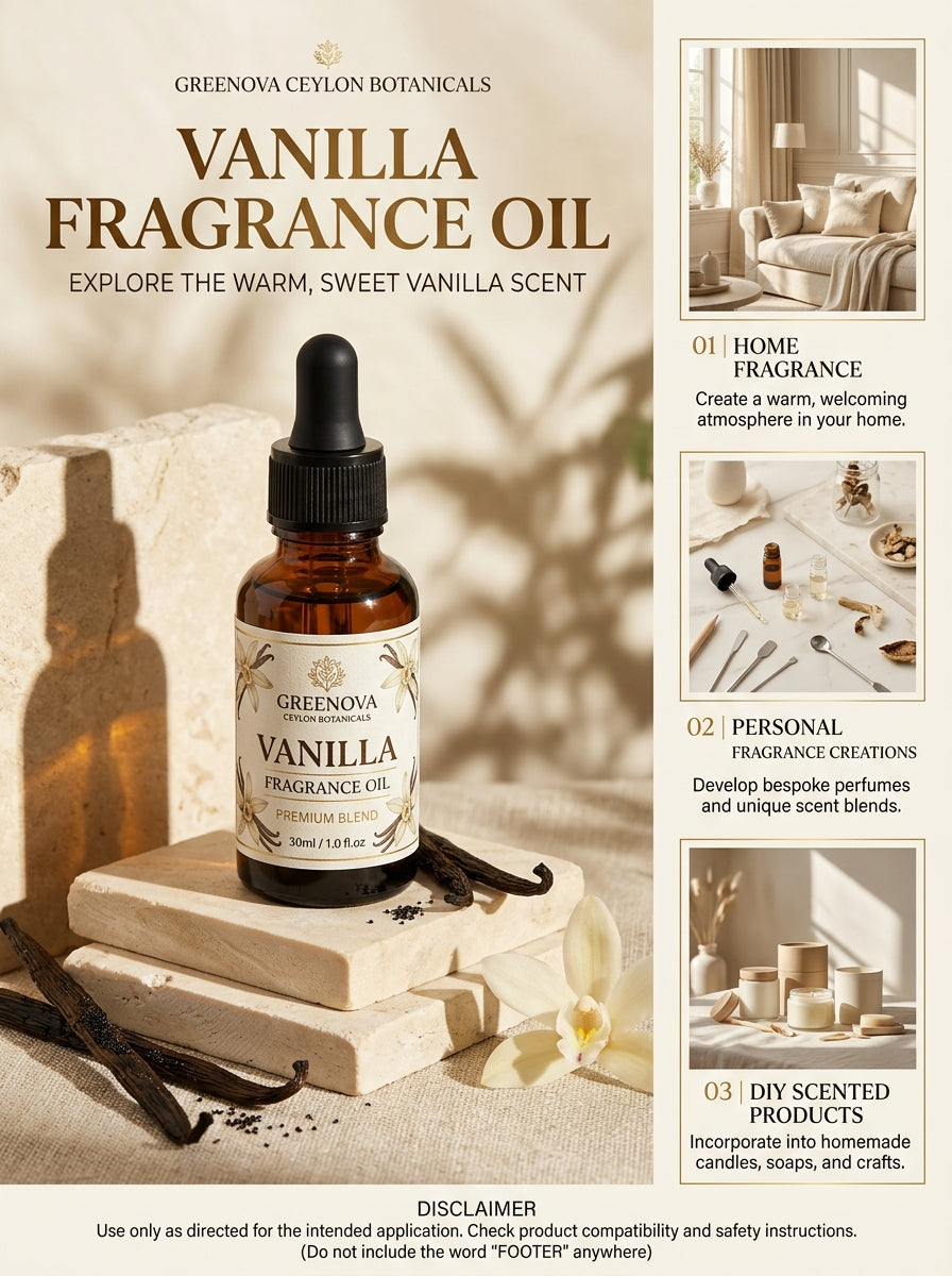 Vanilla Fragrance Oil 15ml – Warm, Sweet & Comforting Aroma | Greenova Ceylon Botanicals